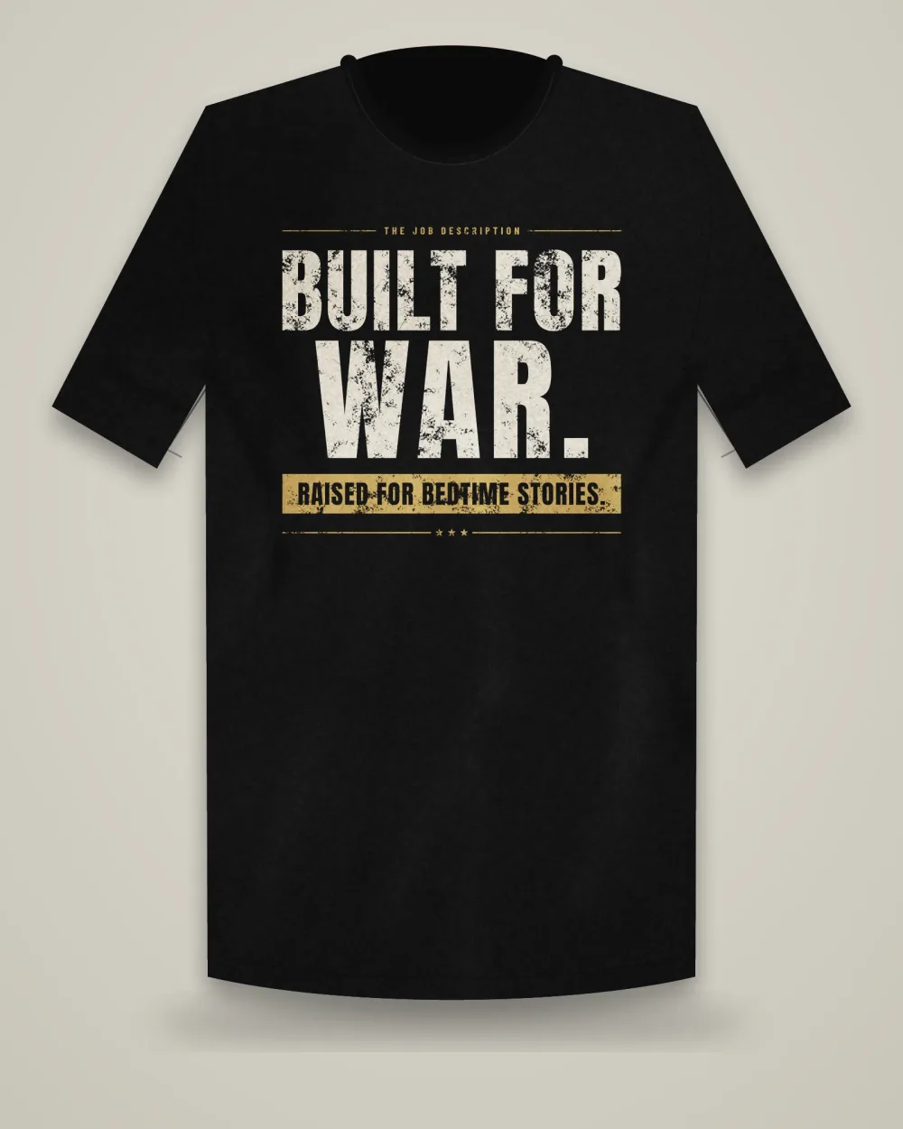 Built For War. Raised For Bedtime Stories. Tee, Black, view 4