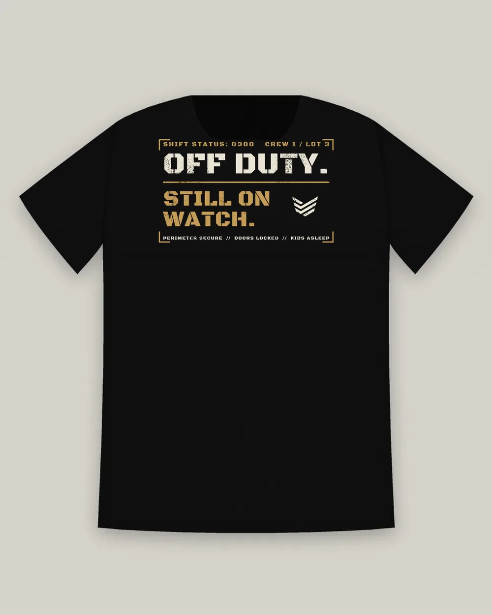 Off Duty. Still On Watch. Tee, Black, view 4
